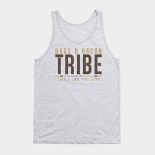 Hugs & Bacon Tribe Members Tank Top